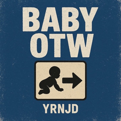 BABY OTW - Single