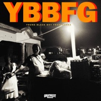 YBBFG (Young Black Boy From Ghana) (feat. Kay Flip, Gunnyboy, Paa Tee MN, King Cudjoe & Boy Dappa) - Single - Greatnexxt Music