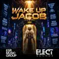 Wake Up Jacob