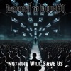 Damned to Downfall - Nothing Will Save Us