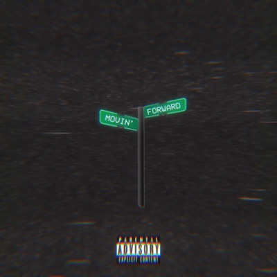 MOVIN' FORWARD (feat. Roqru) - Single
