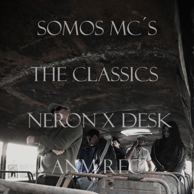 Somos MC's (feat. Neron ANM & Desk ANM) - Single