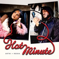 Hot Minute - Single - Arthi & Roska