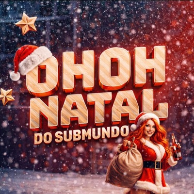 Oh Oh Natal do Submundo - Single