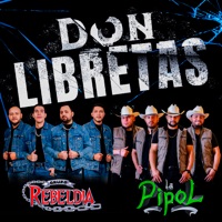 Don Libretas - Single - La Pipol & Grupo Rebeldía