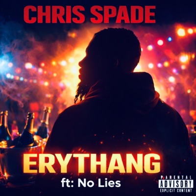 Erythang (feat. No Lies) - Single