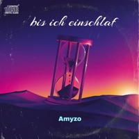 bis ich einschlaf - Single - Amyzo