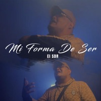 Mi forma de ser (feat. El sdr) - Single - La Jungla Inc