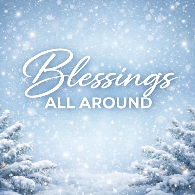Blessings All Around (feat. Malachi Jones) - Single
