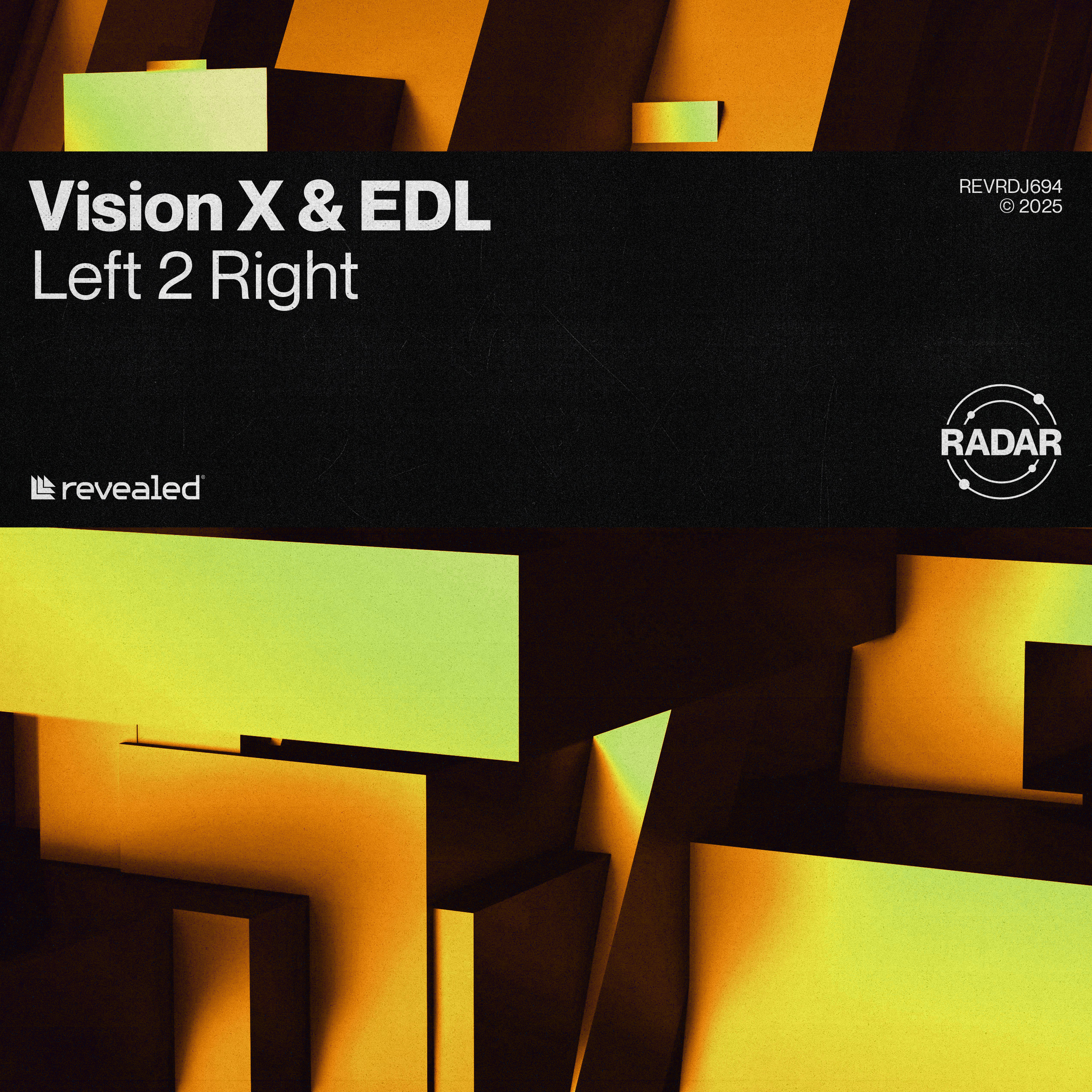 Vision X, EDL, & Revealed Recordings - Left 2 Right