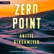 Zero Point: A Paul Ondragon Mystery: Ondragon, Book 3 (Unabridged) - Anette Strohmeyer
