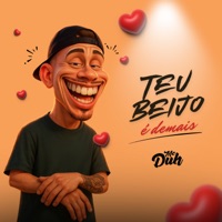 Teu Beijo É Demais - Single - MC Duh