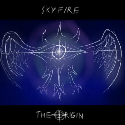 Escucha The Origin de SkyFire Music