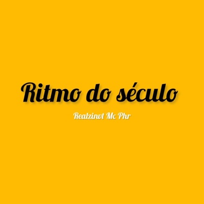 Ritmo do Século - Single