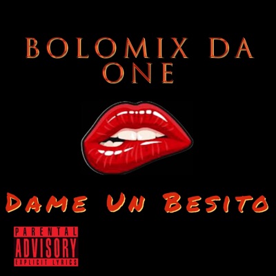 Dame Un Besito - Single