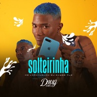Solteirinha - Single - Mc Laranjinha & DJ Cayoo