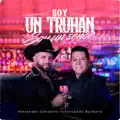 Soy un Truhan Soy Un Señor