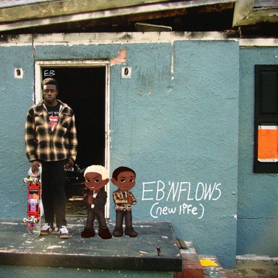 EB 'N Flows (new life)