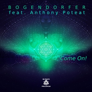 Come On! (feat. Anthony Poteat) - Single