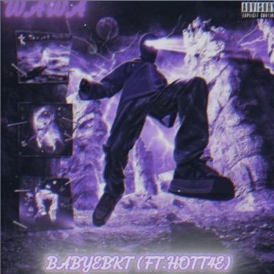 WAWA (feat. Hott4e) - Single