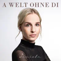 A welt Ohne di — Daniela