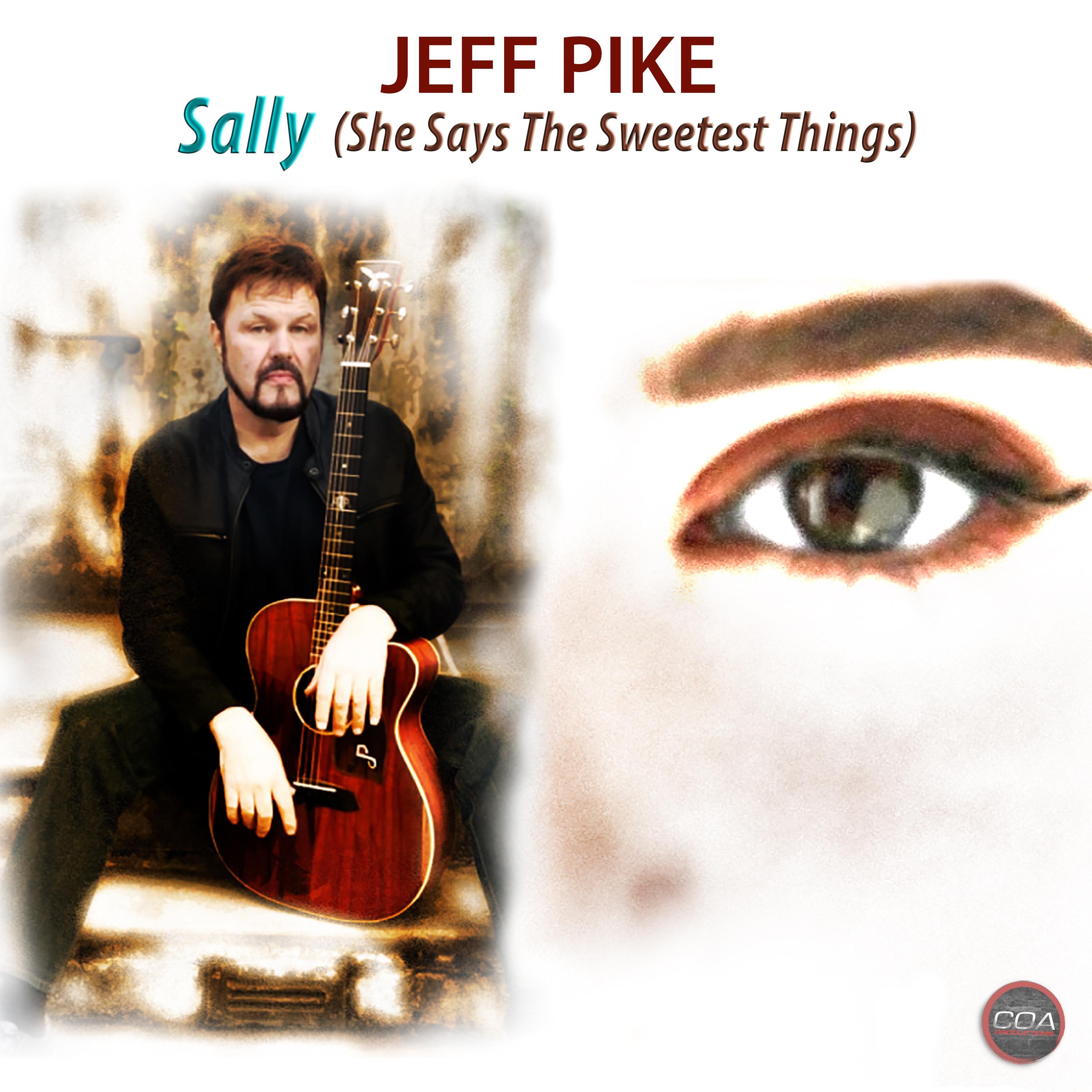 Sally (She Says The Sweetest Things) - Single