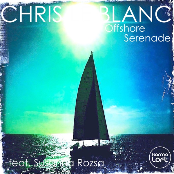 Offshore Serenade (feat. Susanna Rozsa) - Single