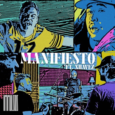 Manifiesto (feat. Xhavez) - Single