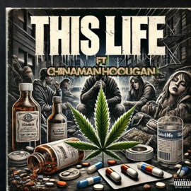 This Life (feat. ChinaMan Hooligan) Darkie