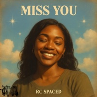 Miss You - Single - Rc Spaced