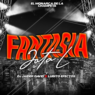 DJ JAIDER DAVID - Fantasía (feat. jota L)
