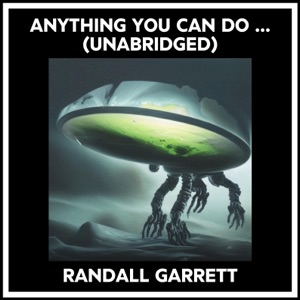 Anything You Can Do ... (Unabridged)