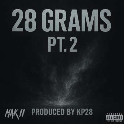 28 Grams, Pt. 2