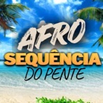 AFRO SEQUÊNCIA DO PENTE - Single