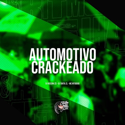 Automotivo Crackeado - Single