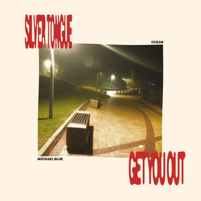 SILVER TONGUE/GET YOU OUT - Single