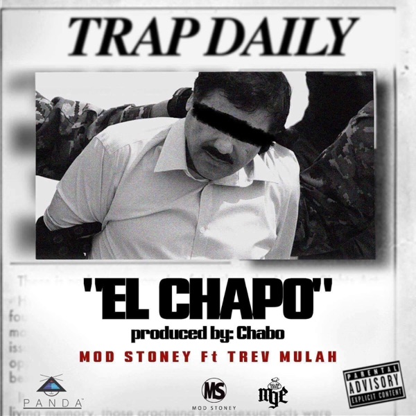 El Chapo (feat. Trev Mulah)