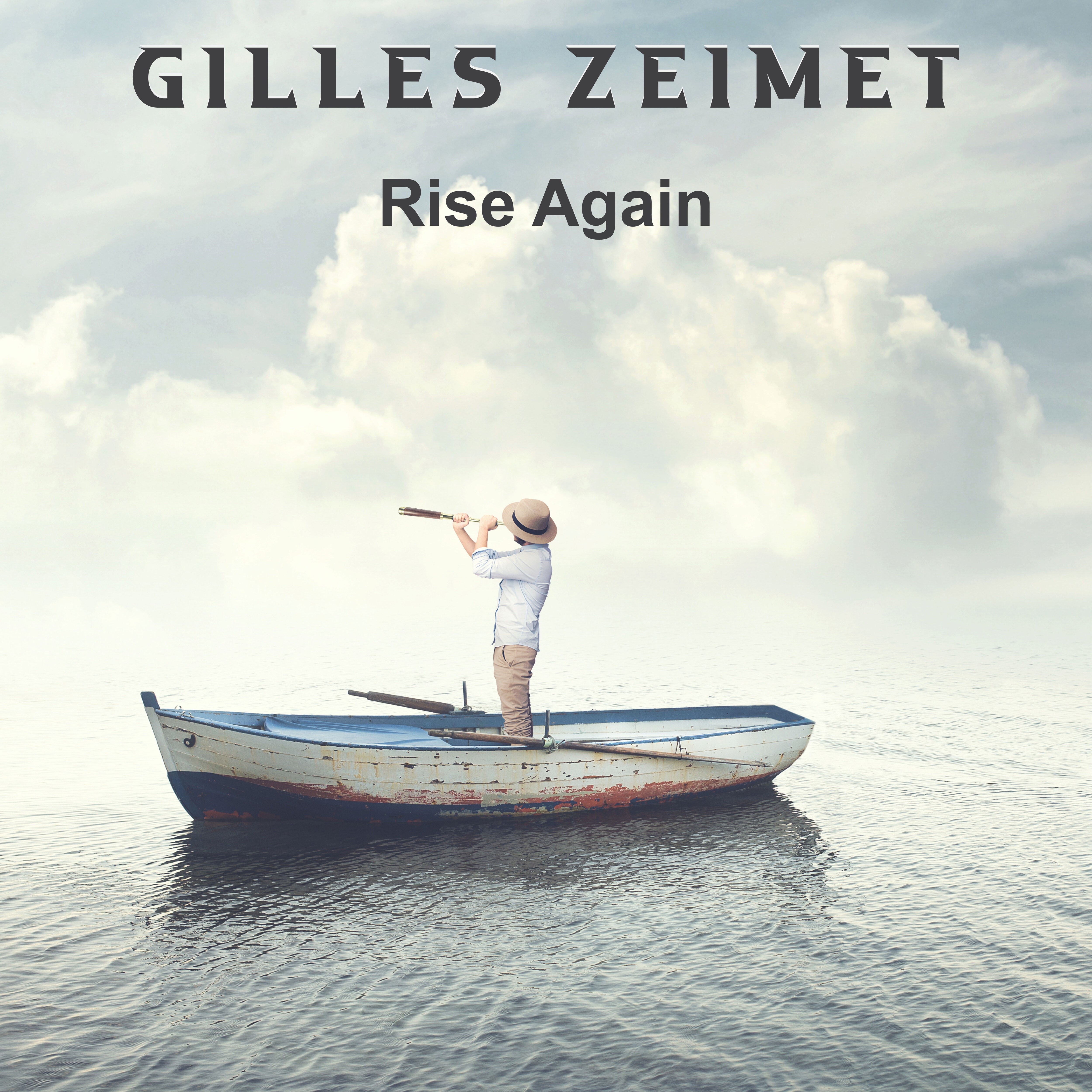 Gilles Zeimet - Rise Again