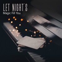 Let Night's Magic Fill You - Lee Warne, Yoanna Sky & Oliver Liebert