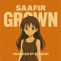 Grown - Single - Saafir