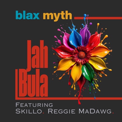 JahBula (feat. Skill-o & Regge MaDawg) - Single