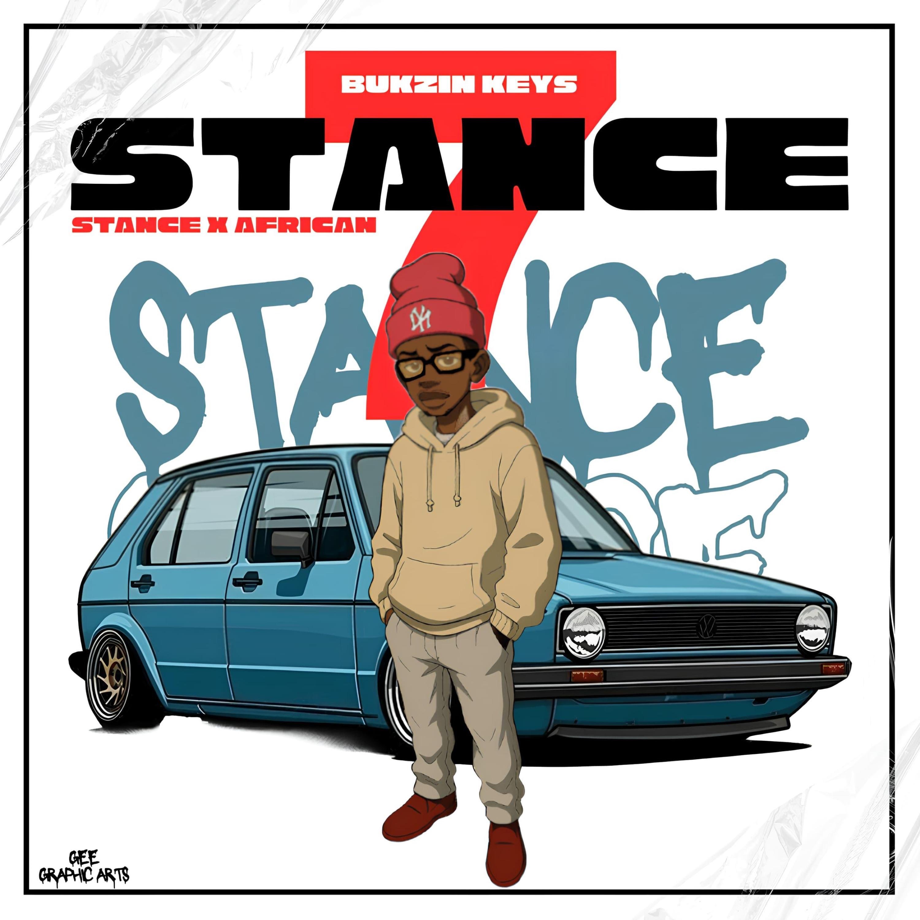 Bukzin Keyz - Topic - Stance 7