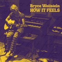 How It Feels - Single - Bryce Wettstein
