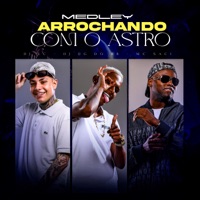 Medley Arrochando Com o Astro - Single - Mc Saci