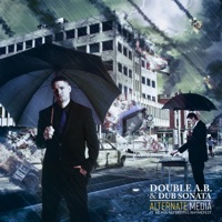 Alternate Media (feat. Rhymefest) - Single - Dub Sonata, Double A.B. & Nejma Nefertiti