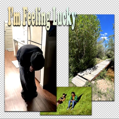 I'm Feeling Lucky