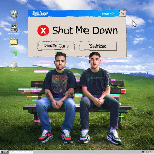 Shut Me Down