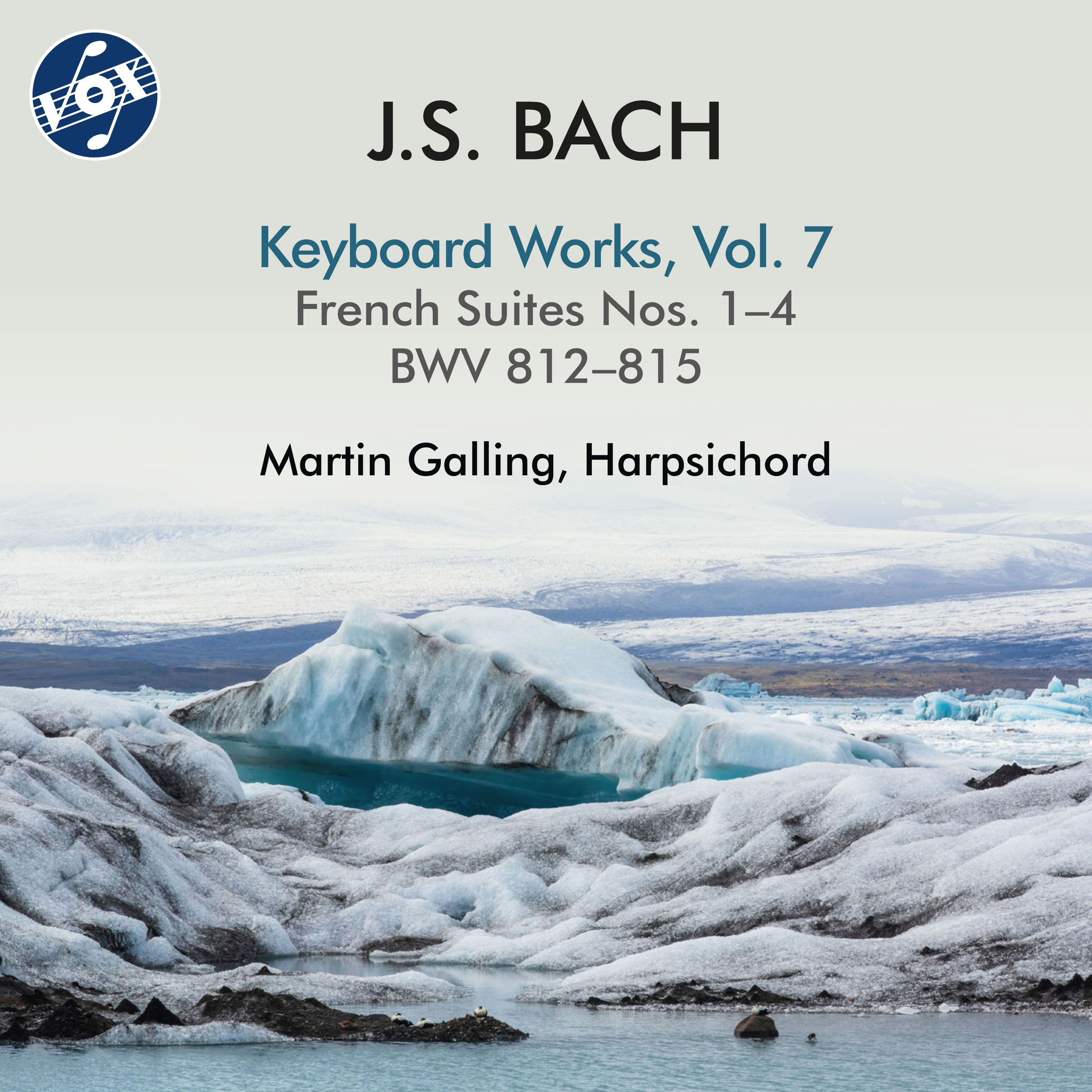 J.S. Bach: Keyboard Works, Vol. 7