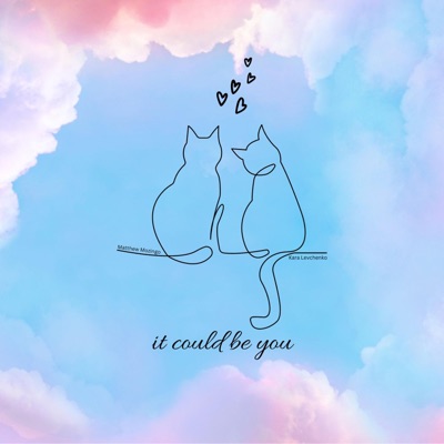IT COULD B U (feat. Matthew Mozingo, Indyah Larae & Daniel Geiss) - Single