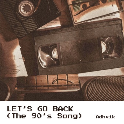 Let's go back (The 90's song) - Single